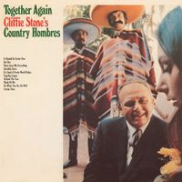 Cliffie Stone - Together Again: Cliffie Stone's Country Hombres