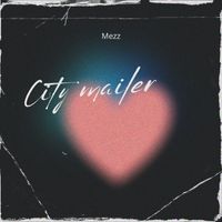 Mezz - City Mailer