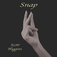 Scott Higgins - Snap