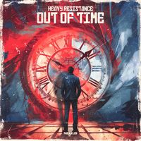 Heavy Resistance - Out Of Time