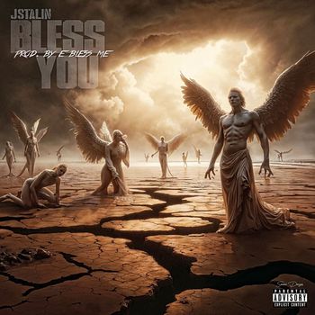 J. Stalin - Bless You (Explicit)