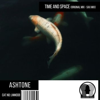 Ashtone - Time and Space