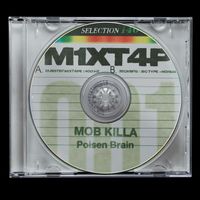 Mob Killa - Poisen Brain