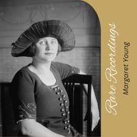 Margaret Young - Rare Recordings
