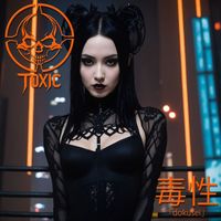 Toxic - dokusei (Explicit)