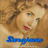 Sarajane - República das Bananas