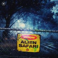Venom - Alien Safari