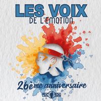 Les Voix de l'Emotion - 26ème anniversaire