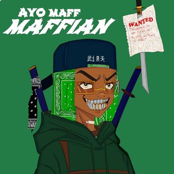Ayo Maff - MAFFIAN (Explicit)