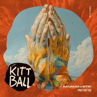 Raumakustik - Pray for You