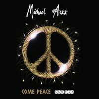 Michael Arkk - Come Peace (Dub Mix)