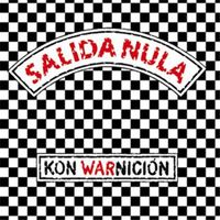 Salida Nula - Kon Warnición (Explicit)