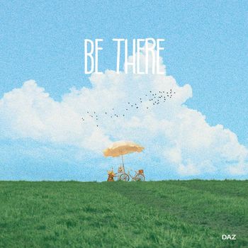 DAZ - Be there