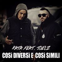 RATA - Così diversi e così simili