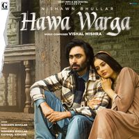 Nishawn Bhullar - Hawa Warga