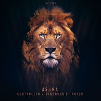 Asura - Controlled/Disorder
