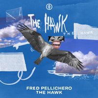 Fred Pellichero - The Hawk