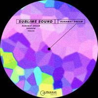 Sublime Sound - Runaway Dream EP