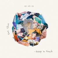 Keep in Touch - One Shot (Explicit)