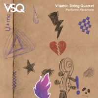 Vitamin String Quartet - VSQ Performs Paramore