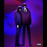 Skyboy - The Way It Was (Explicit)