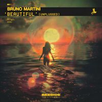 Bruno Martini - Beautiful (Unplugged)