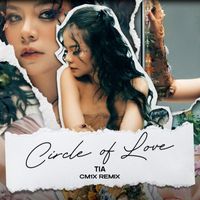 TIA - Circle of Love (Cm1x Remix)