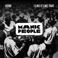 KENO - I Like It Like That (Extended Mix)