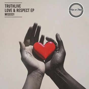Truthlive - Love & Respect EP