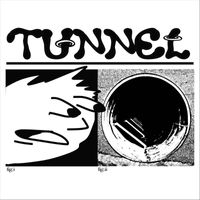 Tunnel - Stuck (Inside a Tunnel) (Explicit)