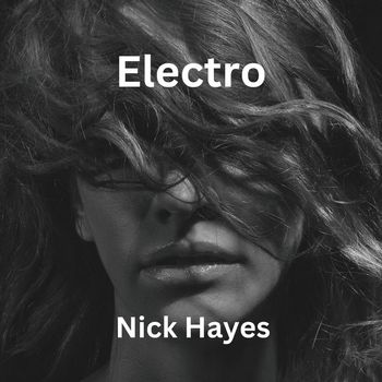 Nick Hayes - Electro