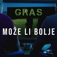 GRAS - Može li bolje