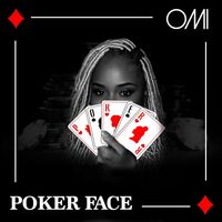 OMI - Poker Face