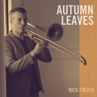 Nick Finzer - Autumn Leaves