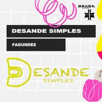 Fagundes - Desande Simples (Original Mix)