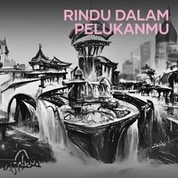 dh - Rindu Dalam Pelukanmu