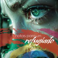 Romu Agulló - Notas para un Refugiado