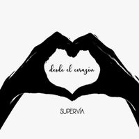 Supervia - Desde el Corazón