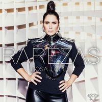 Rosa López - Rarezas