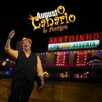 Augusto Canário & Amigos - Hino do Santoinho