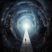 Axizavt - Dream Limited Edition
