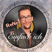 ReNe - Einfach Ich