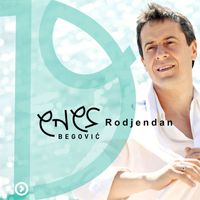 Enes Begovic - Rođendan