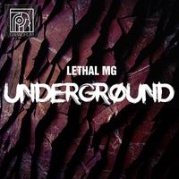 Lethal Mg - Underground