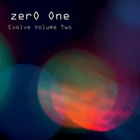 Zero One - Evolve, Vol. Two