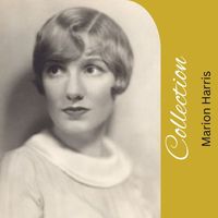 Marion Harris - Collection