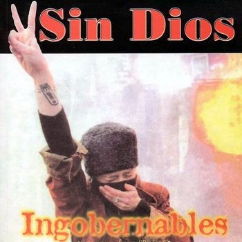Sin Dios - Ingobernables