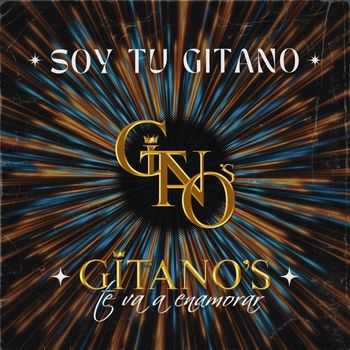 Gitanos - Soy Tu Gitano