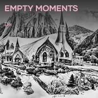 dh - Empty Moments