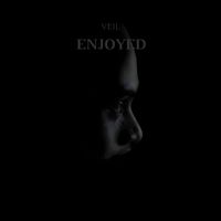 Veil - Enjoyed